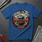License To Grill T-Shirt