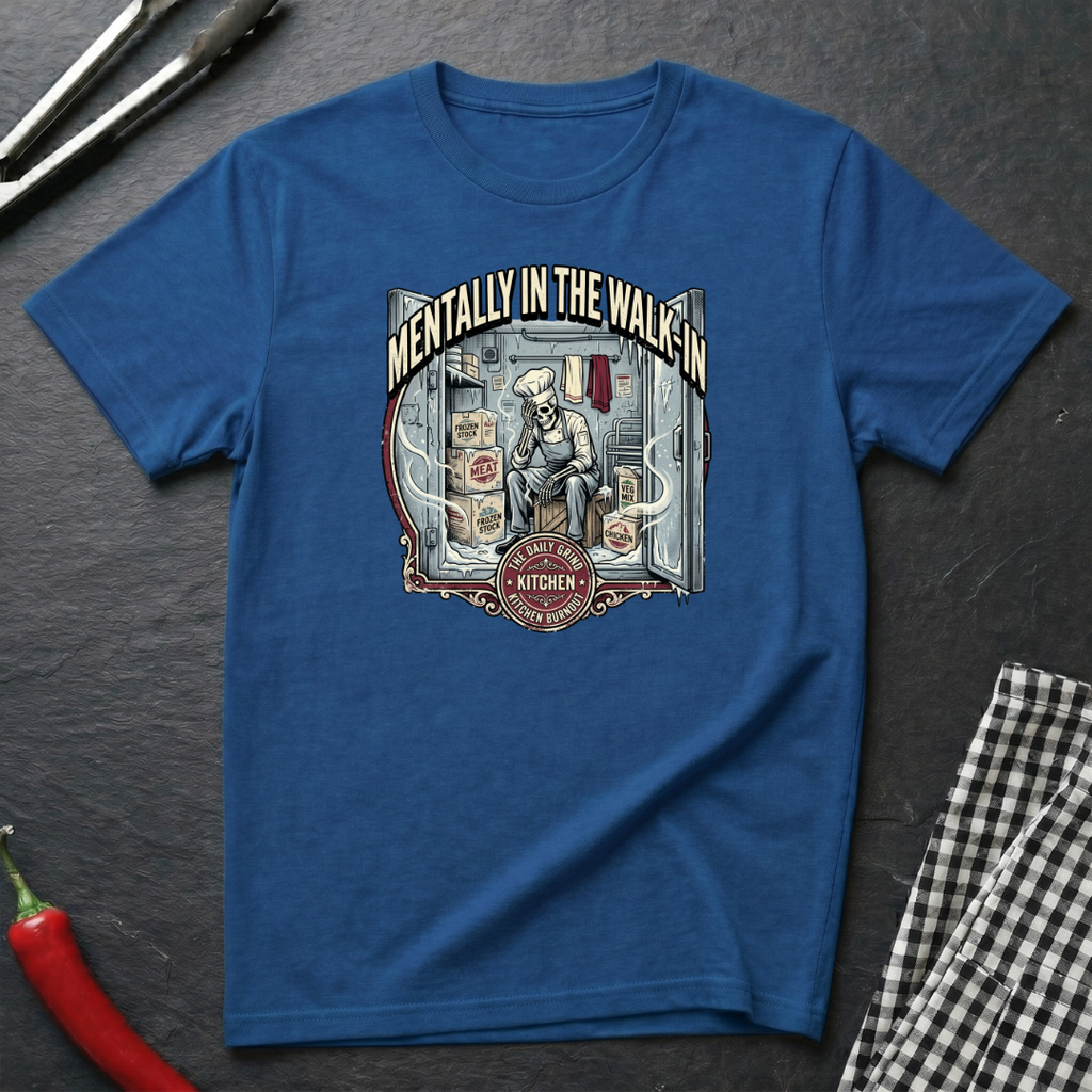 Mentally In The Walk-In T-Shirt