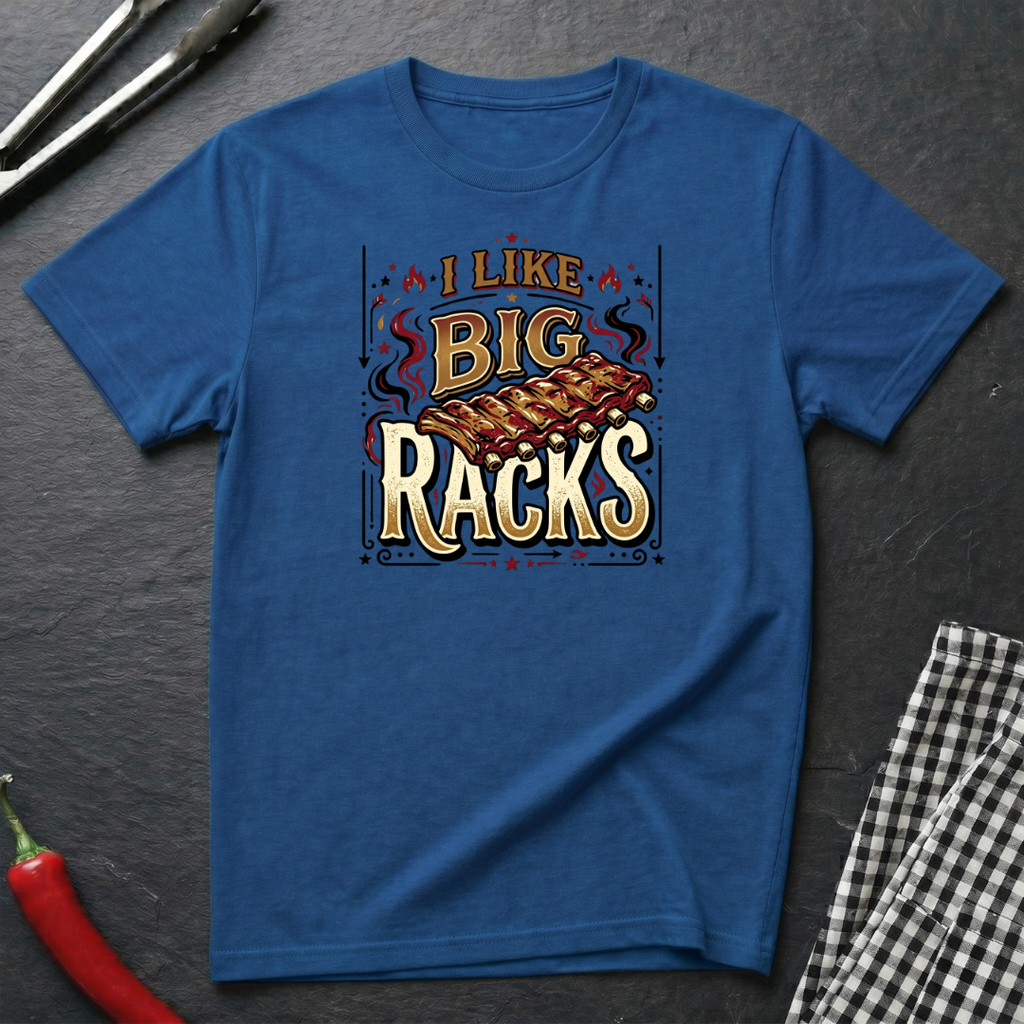 I Like Big Racks T-Shirt