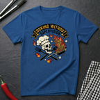 Cooking Without Supervision T-Shirt