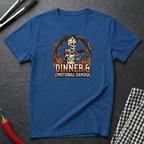 Dinner & Emotional Damage T-Shirt
