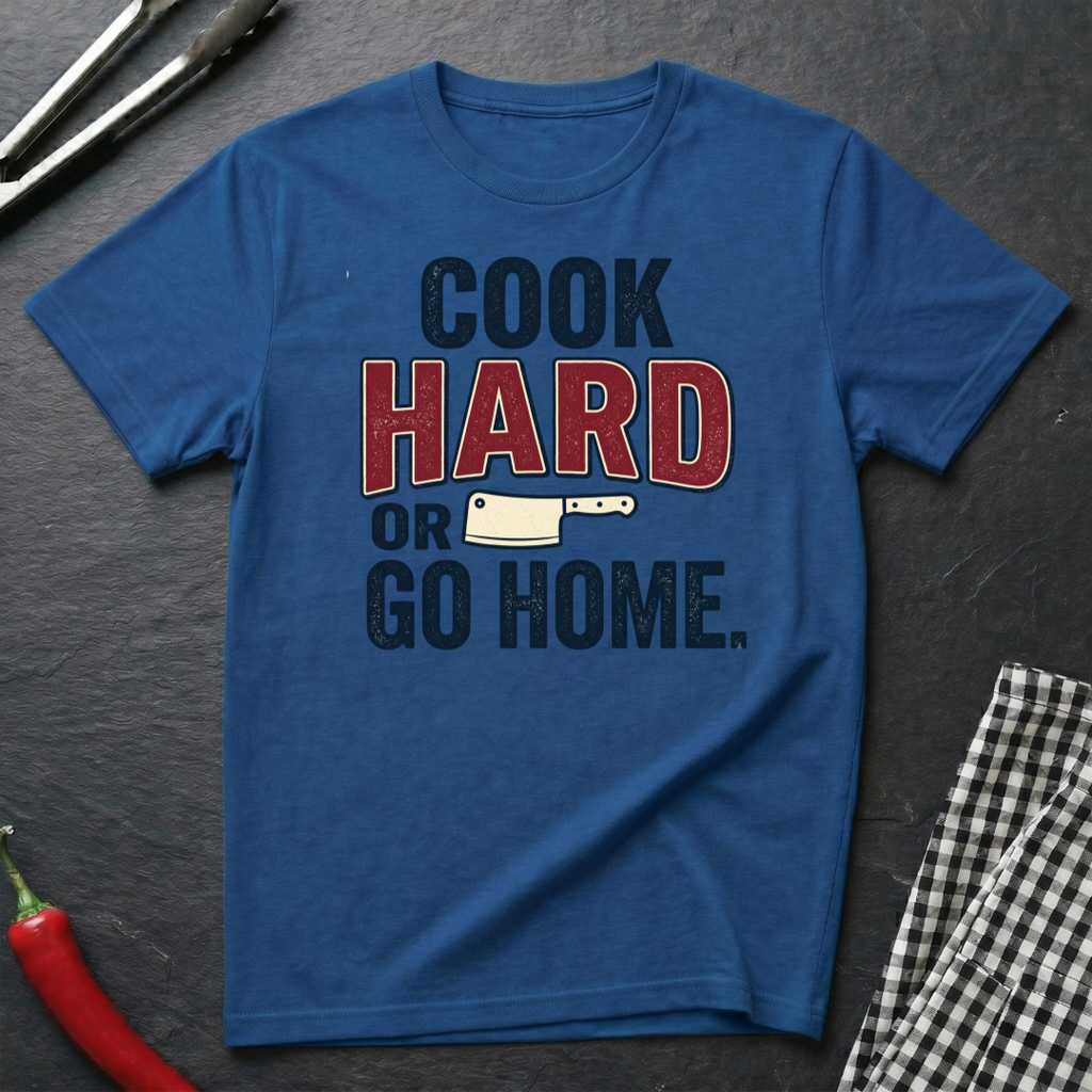 Cook Hard T-Shirt