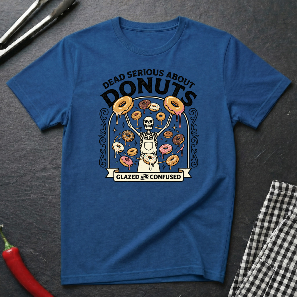 Dead Serious About Donuts T-Shirt