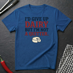 Not A Quitter T-Shirt