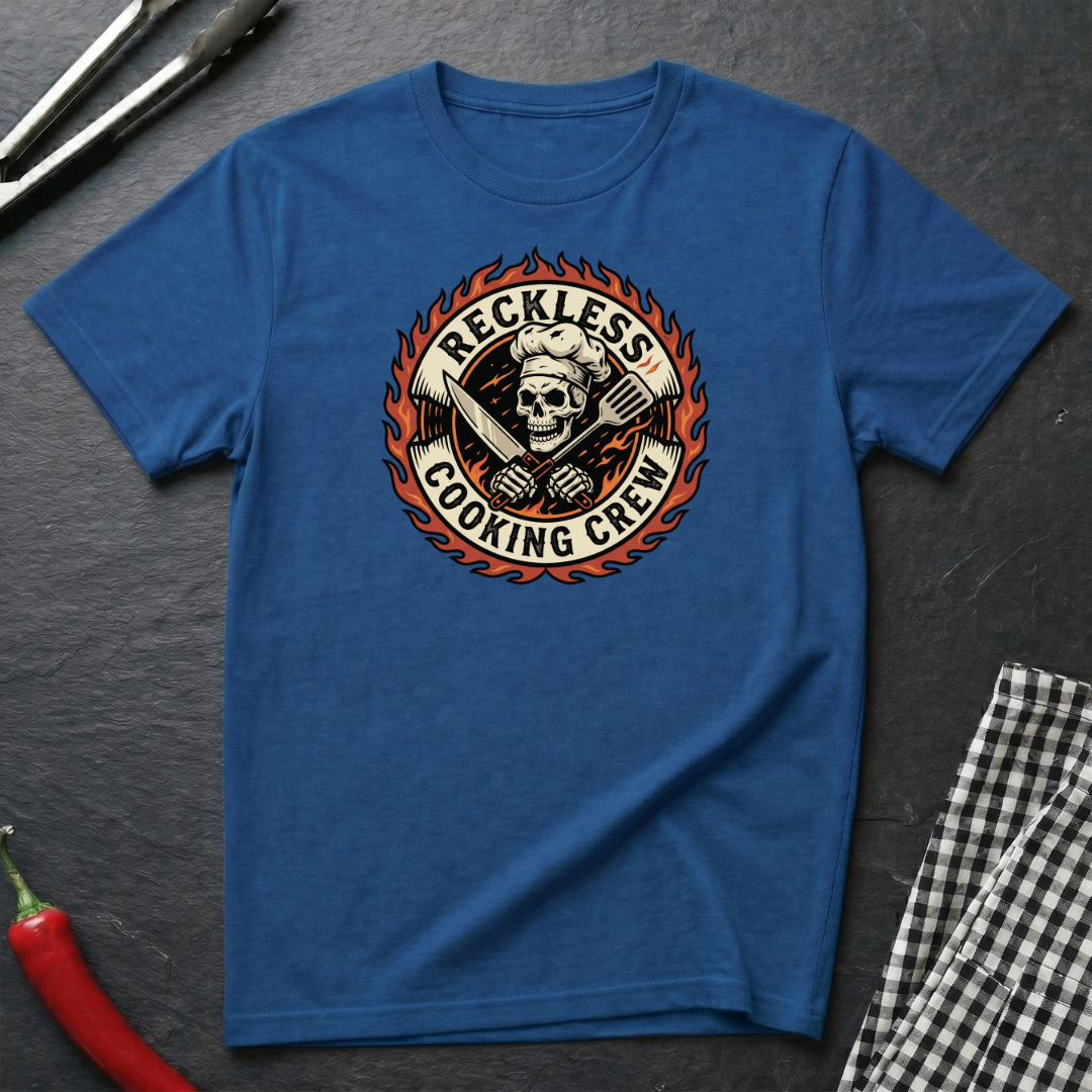 Reckless Cooking Crew T-Shirt