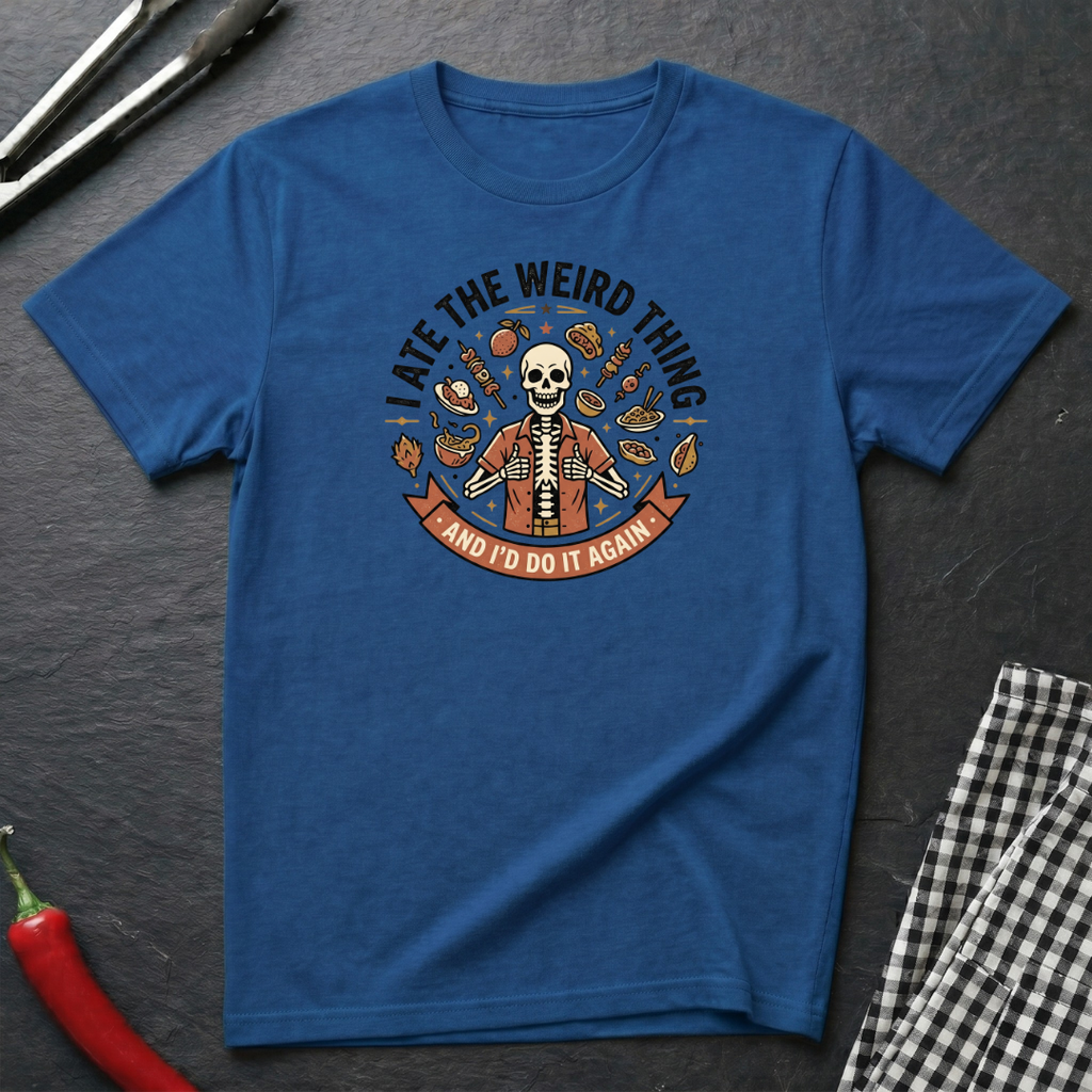 Ate The Weird Thing T-Shirt