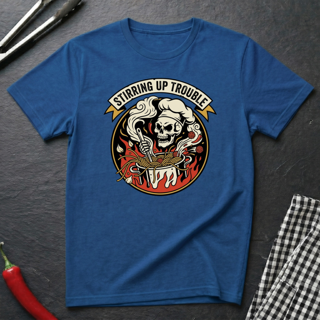 Stirring Up Trouble T-Shirt