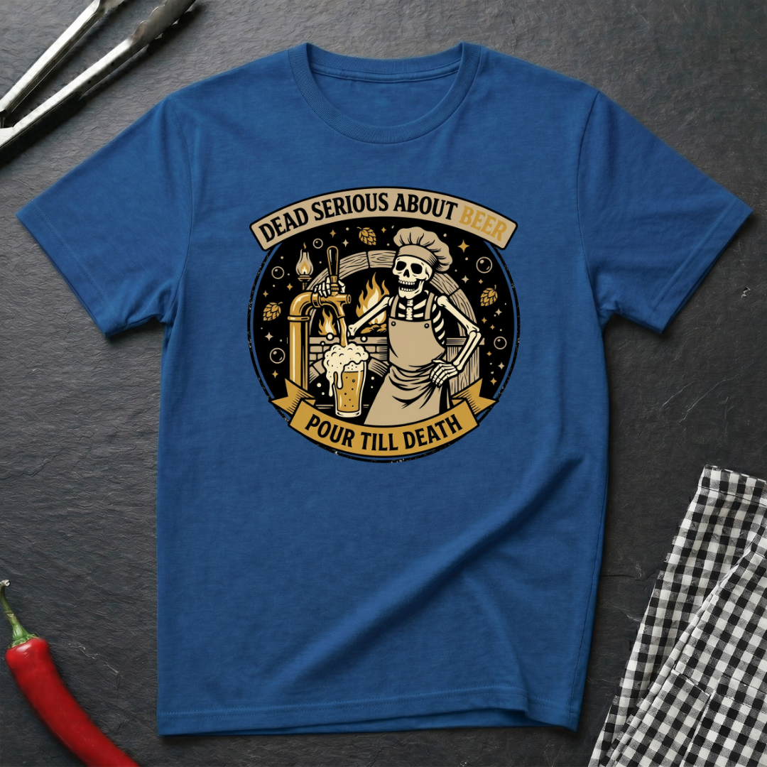 Dead Serious About Beer T-Shirt