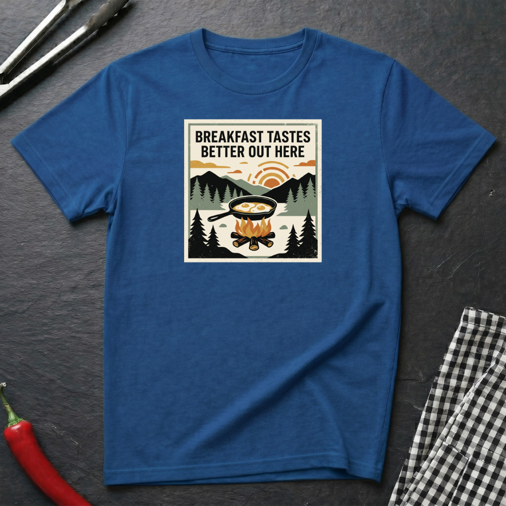 Breakfast Tastes Better Out Here T-Shirt