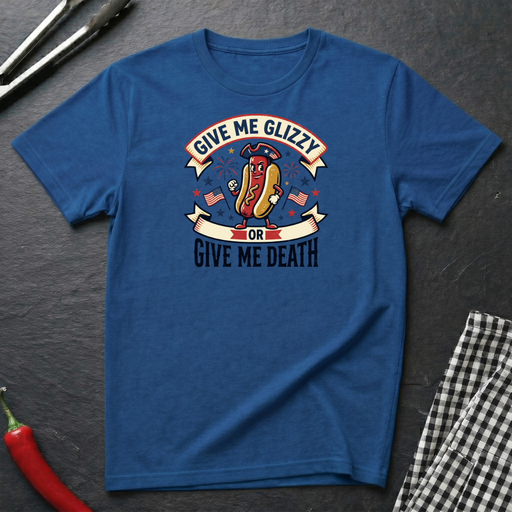Give Me Glizzy T-Shirt