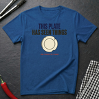 Plate Has Seen Things T-Shirt