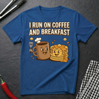 Coffee and Breakfast T-Shirt
