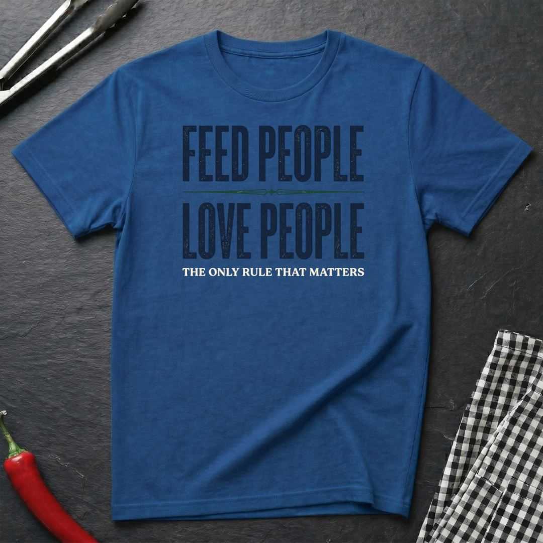 Feed People Love People T-Shirt