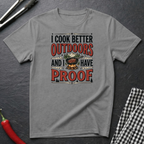 Cook Better Outdoors T-Shirt