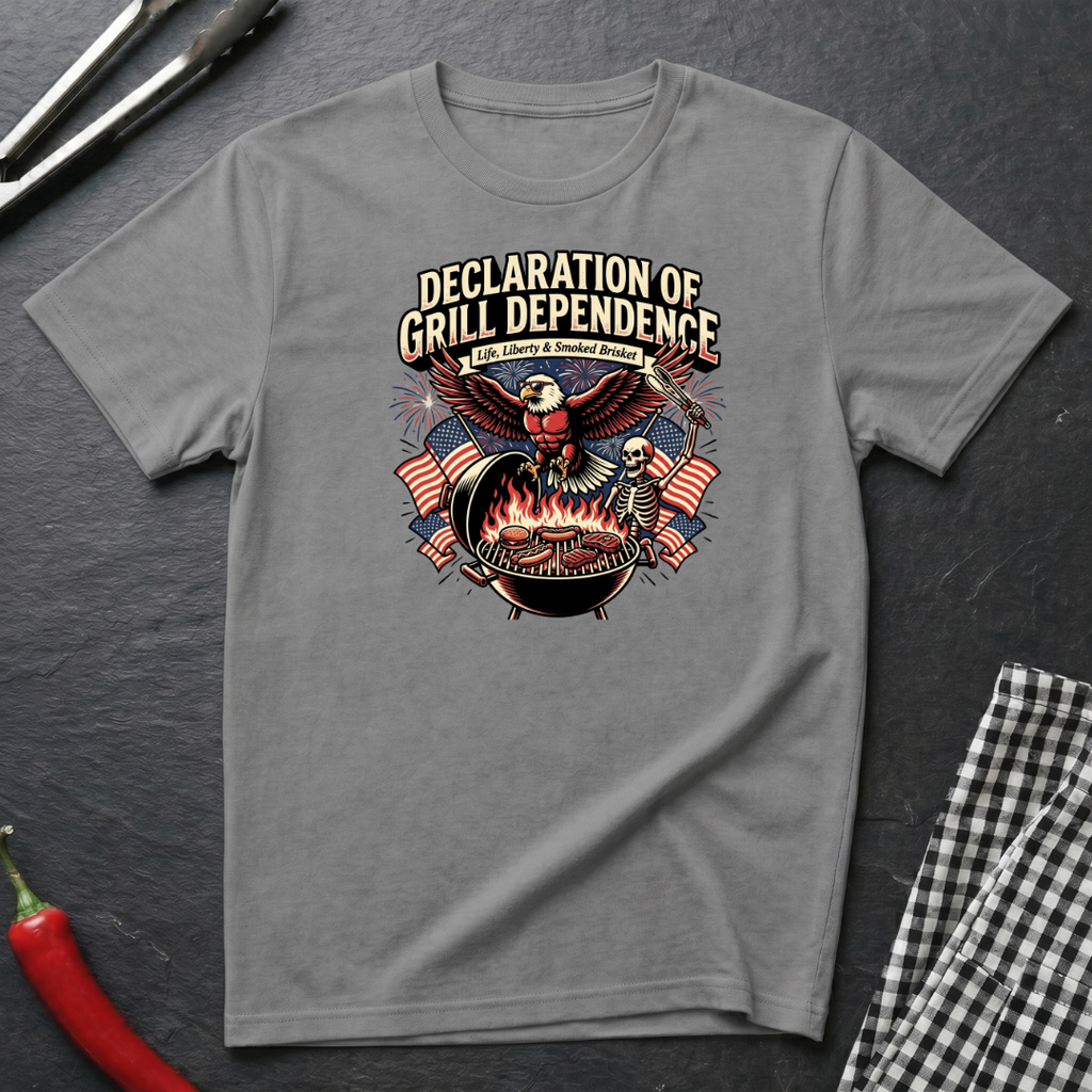Declaration Of Grill Dependence T-Shirt