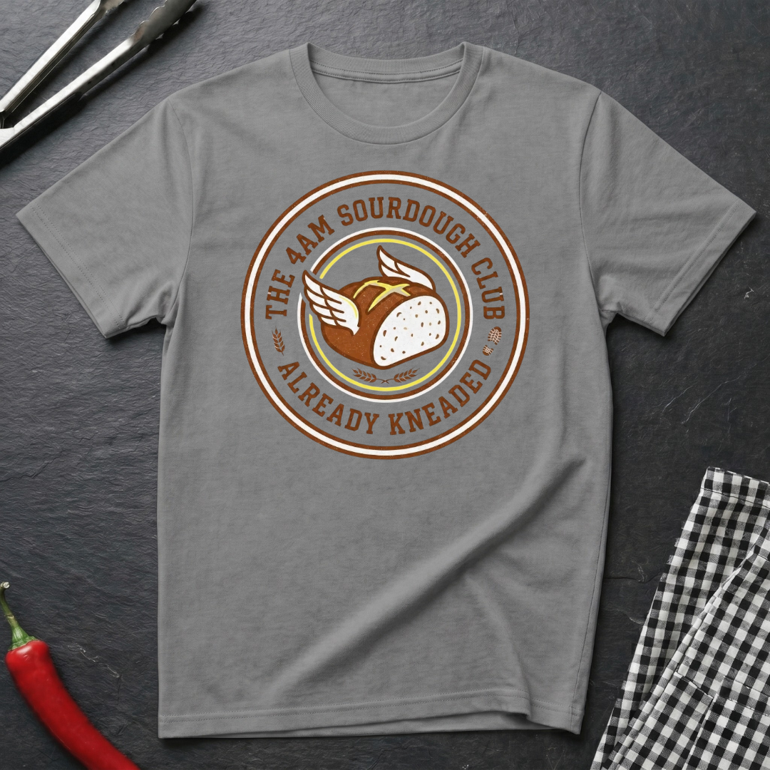 4AM Sourdough Club T-Shirt