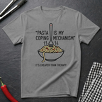 Coping Mechanism T-Shirt