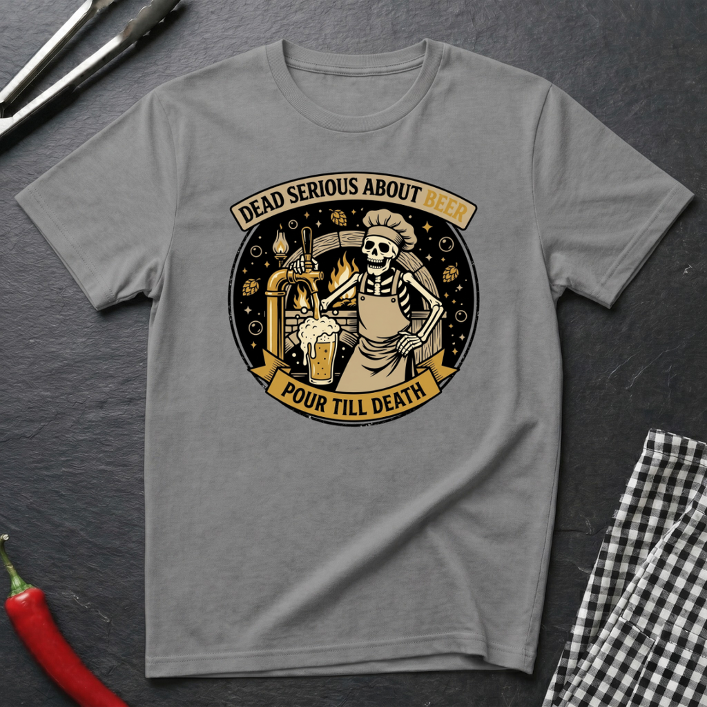 Dead Serious About Beer T-Shirt