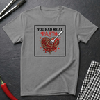 You Had Me At Pasta T-Shirt