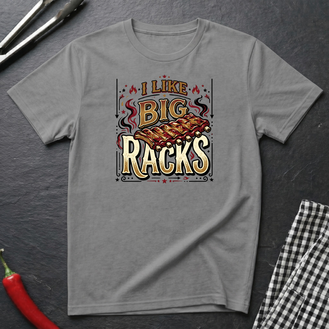 I Like Big Racks T-Shirt