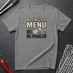 No English No Problem T-Shirt