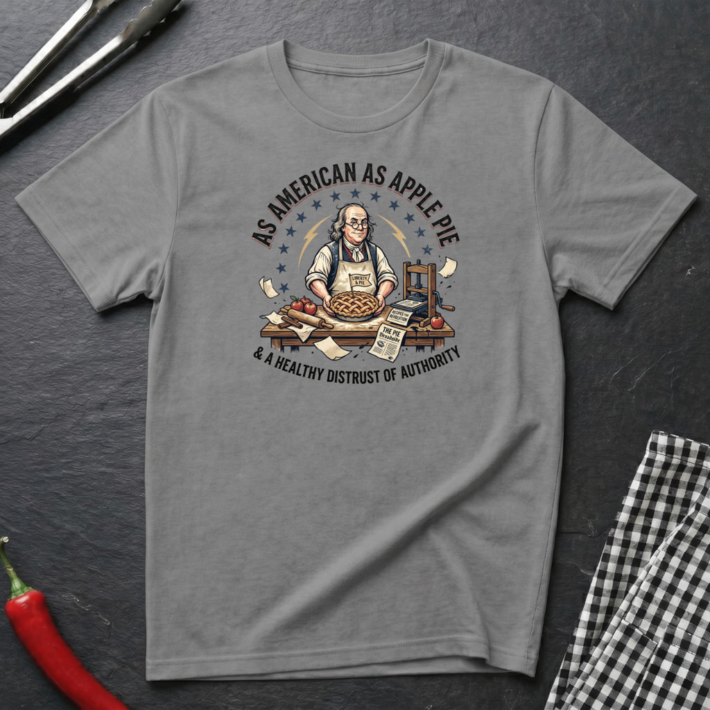 As American As Apple Pie T-Shirt