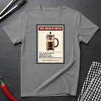 The French Press T-Shirt