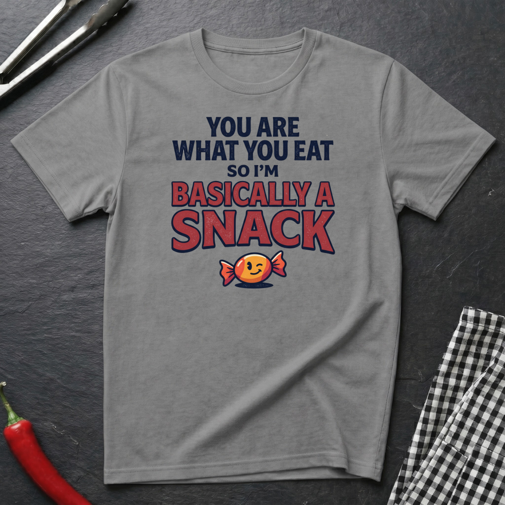 You Are What You Eat T-Shirt
