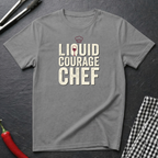 Liquid Courage Chef T-Shirt