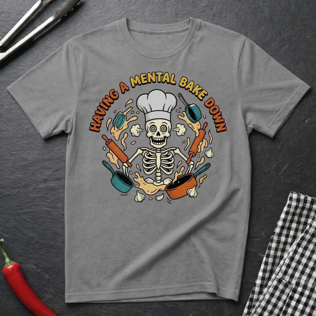 Mental Bake Down T-Shirt
