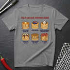 Pancake Topping Guide T-Shirt