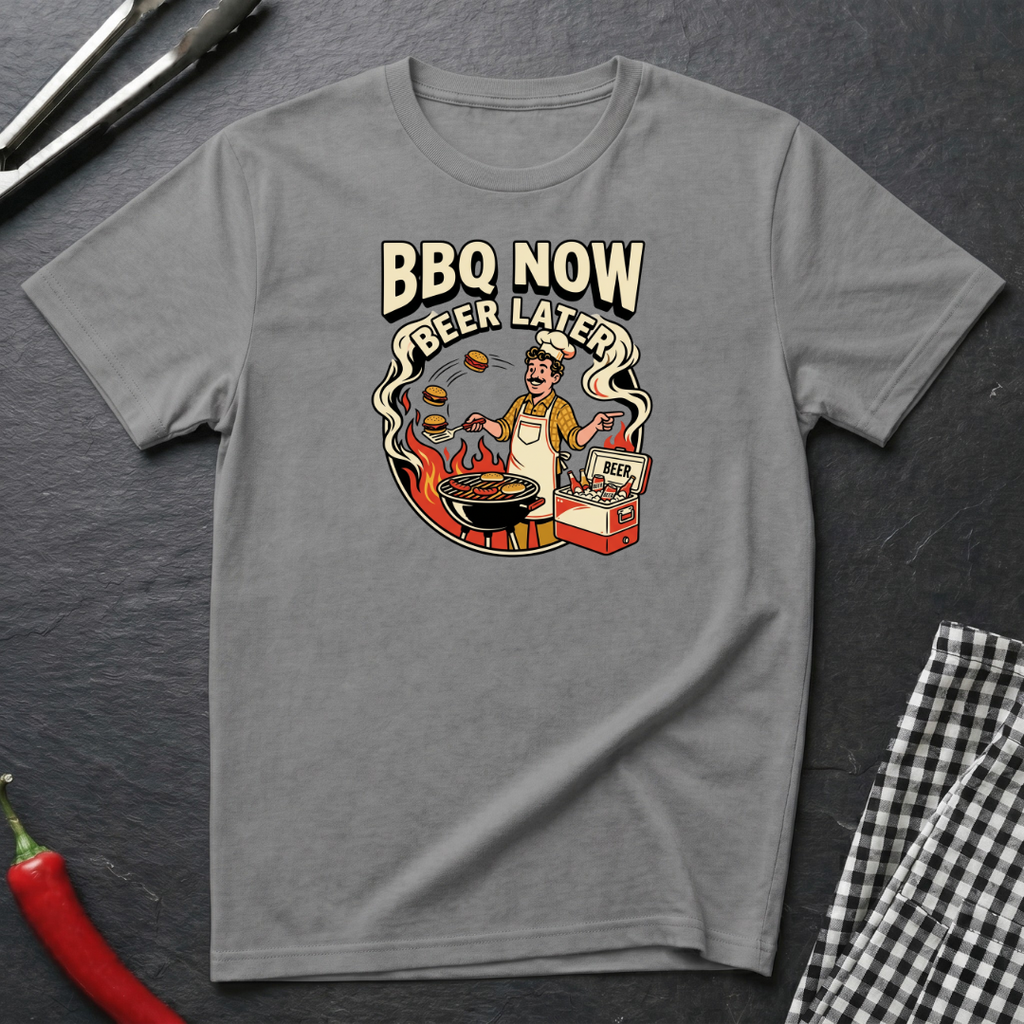 BBQ Now Beer Later T-Shirt