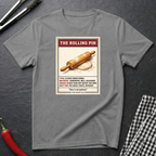 The Rolling Pin T-Shirt