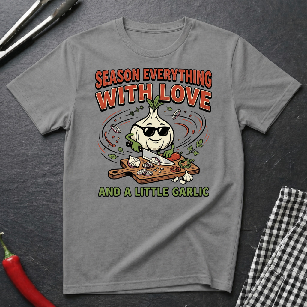 Season With Love T-Shirt
