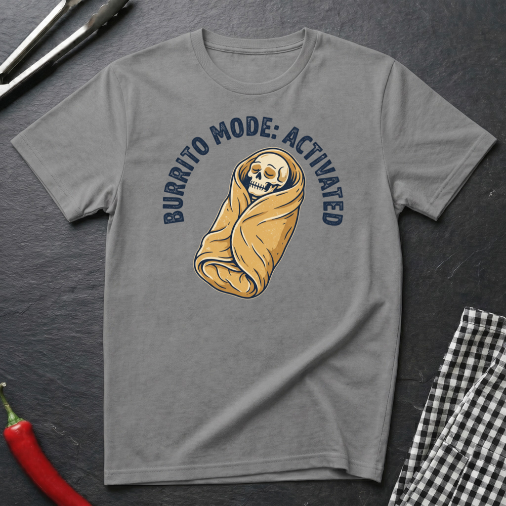 Burrito Mode T-Shirt