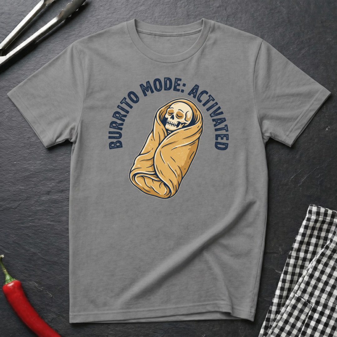 Burrito Mode T-Shirt