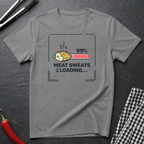 Meat Sweats Loading T-Shirt