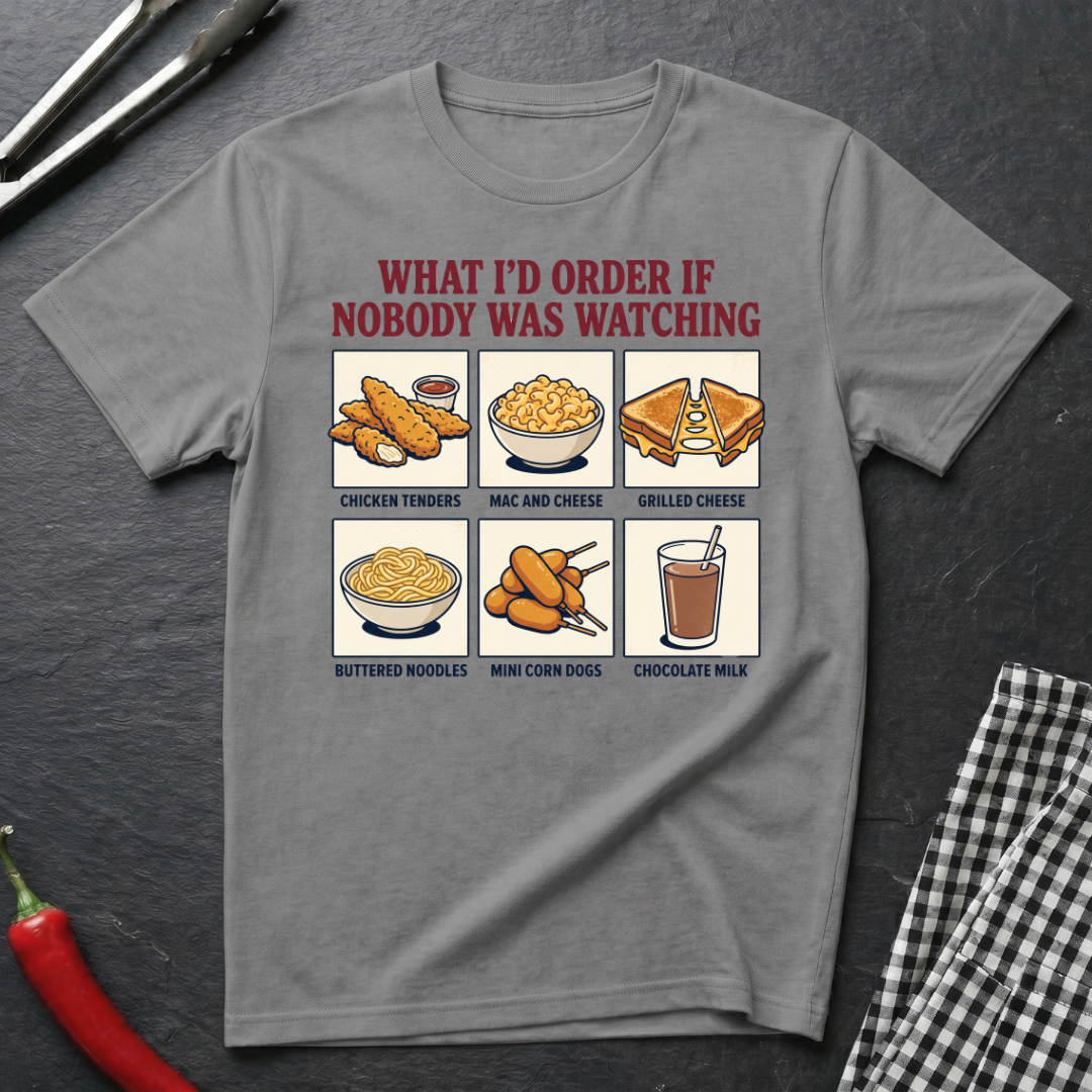 What I'd Order T-Shirt