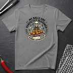 Perfectly Seasoned Balls T-Shirt