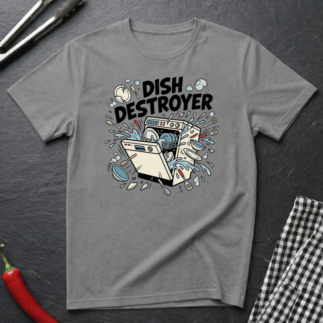 Dish Destroyer T-Shirt