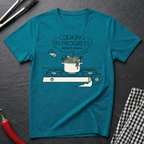 Cooking In Progress T-Shirt