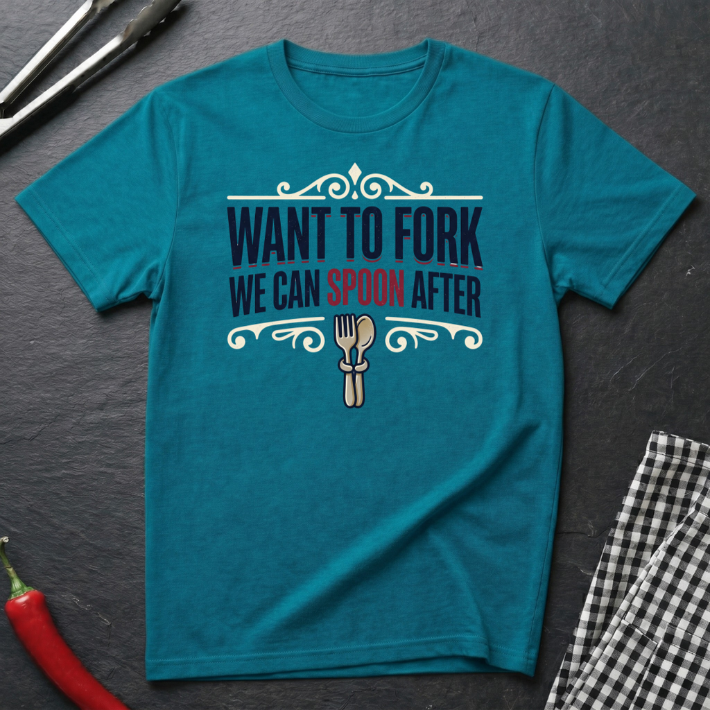 Want To Fork T-Shirt