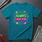 Always Snackin' T-Shirt