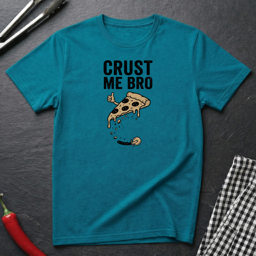 Crust Me Bro T-Shirt