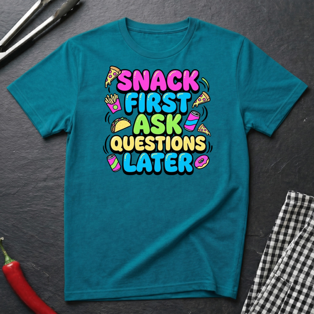 Snack First T-Shirt