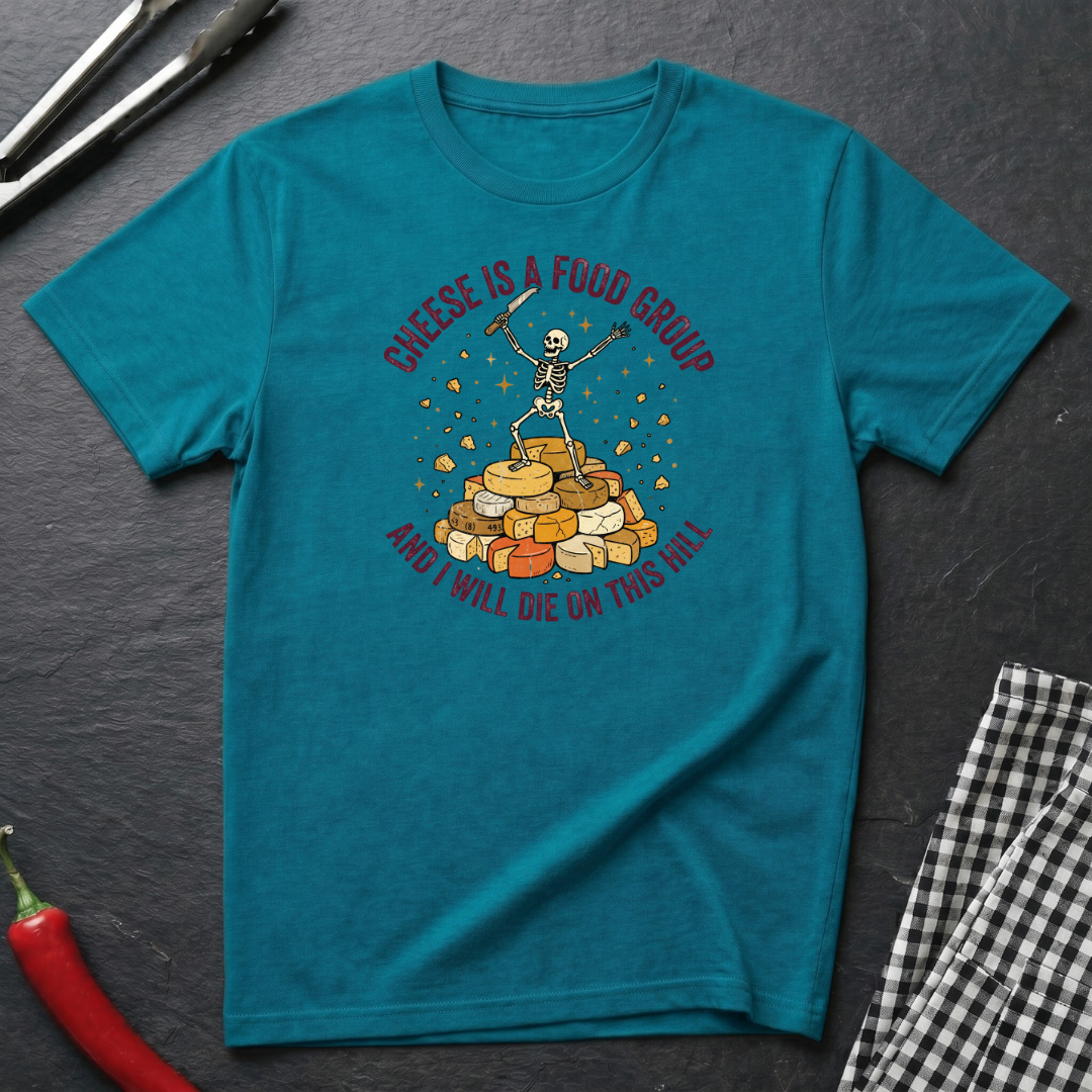 Cheese Is A Food Group T-Shirt