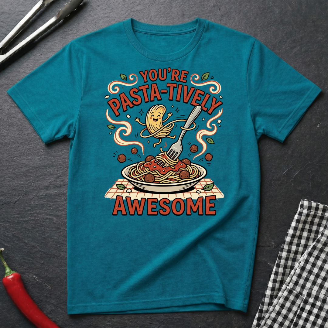 Pasta-Tively Awesome T-Shirt