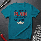 Just Bring It Plain T-Shirt