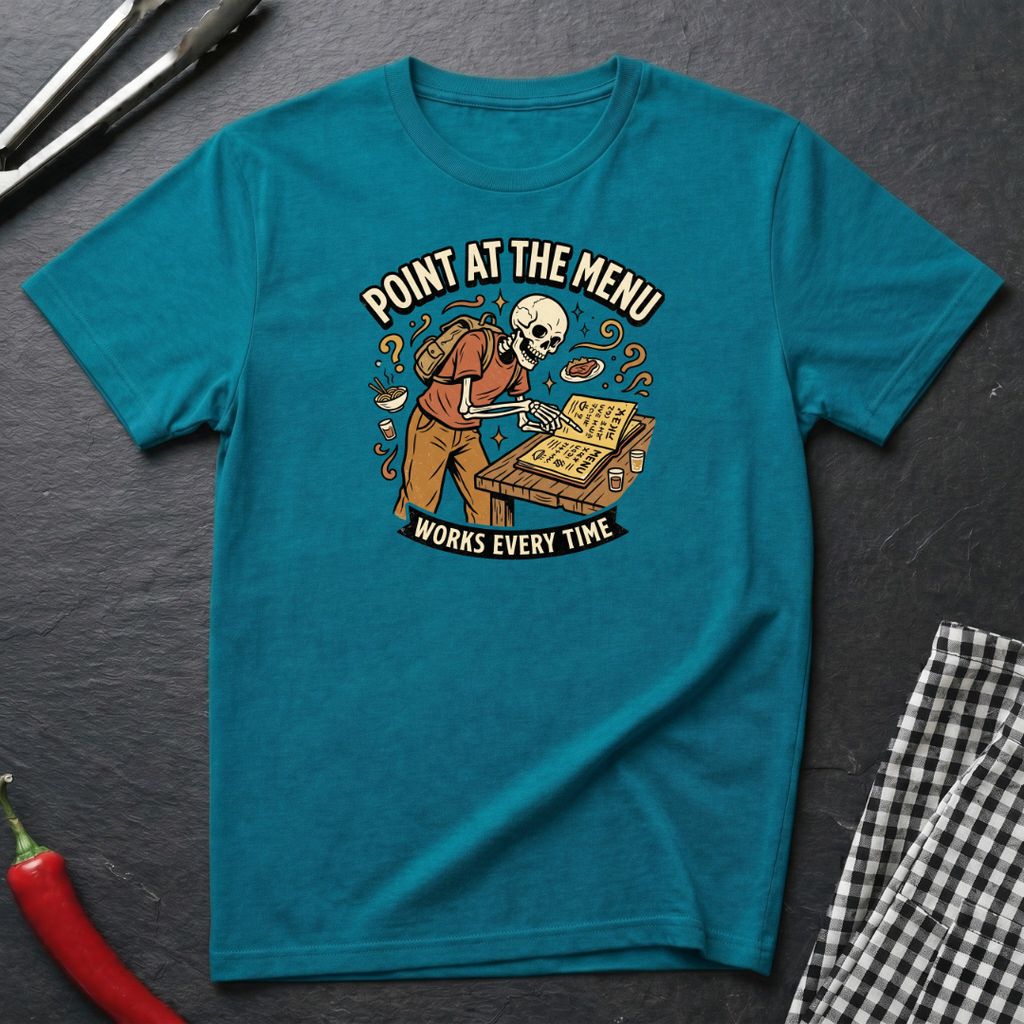 Point At The Menu T-Shirt