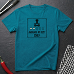 Average At Best Chef T-Shirt